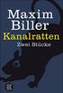 Kanalratten: Zwei Stcke (German Edition)