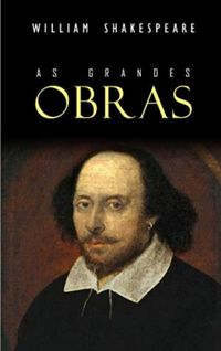 As Grandes Obras de Shakespeare