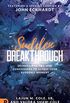 Sudden Breakthrough: Decrees, Prayers, and Confessions to Access Your Suddenly Moment (English Edition)