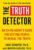 The Truth Detector: An Ex-FBI Agent