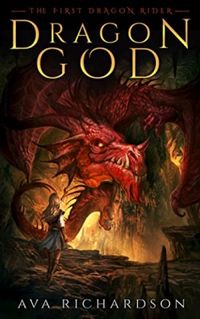 Dragon God (The First Dragon Rider Book 1) (English Edition) eBook Kindle