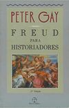 Freud para historiadores
