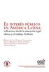 El inters pblico en Amrica Latina: Reflexiones desde la educacin legal clnica y el trabajo probono (Textos de Jurisprudencia) (Spanish Edition)