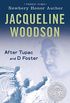 After Tupac & D Foster (Newbery Honor Book) (English Edition)
