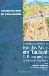A PERCEPO AMBIENTAL DO RIO DAS ANTAS EM TAUBAT: 