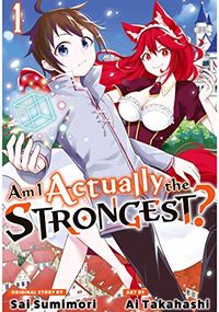 Am I Actually the Strongest? Vol. 1 (English Edition)
