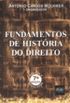 Fundamentos de Histria do Direito - 4 Ed. 2009