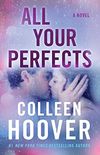 All Your Perfects (eBook)
