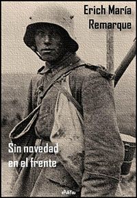 Sin novedad en el frente (Spanish Edition)