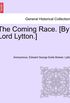 The Coming Race. [By Lord Lytton.] Second Edition