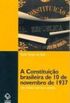 A Constituio Brasileira de 10 de Novembro de 1937