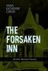 THE FORSAKEN INN (Gothic Mystery Classic): Historical Thriller: Intriguing Novel Featuring Dark Events Surrounding a Mysterious Murder (English Edition)