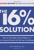 The 16 % Solution, Revised Edition: How to Get High Interest Rates in a Low-Interest World with Tax Lien Certificates