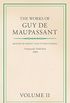 The Works of Guy De Maupassant - Volume II - Monsieur Parent and Other Stories (English Edition)