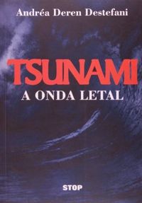 Tsunami A Onda Letal