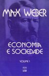 Economia e sociedade, vol. 1