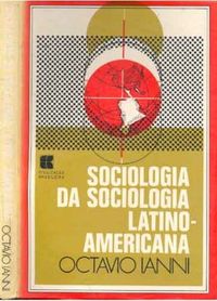 Sociologia da sociologia Latino-Americana