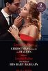 Christmas Babies For The Italian / The Rules Of His Baby Bargain: Christmas Babies for the Italian (Innocent Christmas Brides) / The Rules of His Baby ... (Mills & Boon Modern) (English Edition)