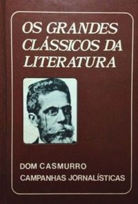 Dom Casmurro - Campanhas Jornalísticas