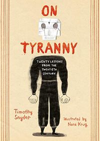 On Tyranny Graphic Edition: Twenty Lessons from the Twentieth Century (English Edition)