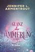 Glanz der Dmmerung (Gtterleuchten 3) (German Edition)