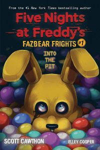 Into the Pit (Five Nights at Freddy