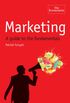 The Economist: Marketing: A Guide to the Fundamentals (English Edition)