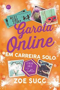 Garota Online em carreira solo - Garota online - vol. 3