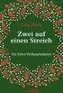 Zwei auf einen Streich: Ein Sylter Weihnachtskrimi (German Edition)