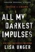 All My Darkest Impulses (House of Crows Book 1) (English Edition)