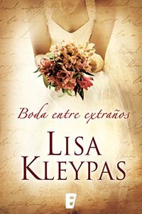 Una boda entre extraos (Vallerands 1) (Spanish Edition)