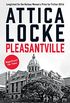 Pleasantville (The Jay Porter mysteries by Attica Locke Book 2) (English Edition)