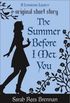 The Summer Before I Met You 