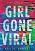 Girl Gone Viral (English Edition)