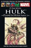 O Incrvel Hulk: Planeta Hulk - Parte 1