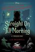 Straight On Till Morning: A Twisted Tale (Twisted Tale, A) (English Edition)