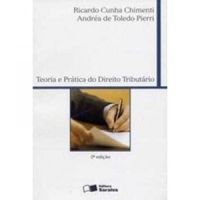 Teoria e Prtica do Direito Tributrio - 2 Ed. 2007