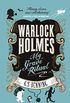 Warlock Holmes: My Grave Ritual (English Edition)