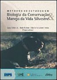 Mtodos de Estudos em Biologia da Conservao e Manejo da Vida Silvestre