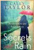 Secrets and Rain