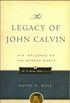 The Legacy Of John Calvin