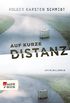 Auf kurze Distanz (German Edition)