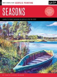 Acrylic: Seasons: Learn to paint the colors of the seasons step by step