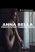 Anna Bella: As prostitutas tambm amam