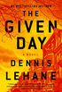 The Given Day: A Novel (Coughlin Series Book 1) (English Edition)