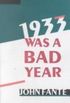 1933 Was a Bad Year