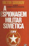 A Espionagem Militar Sovitica