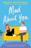 Mad About You: A Novel (English Edition)