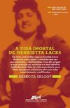 A vida imortal de Henrietta Lacks