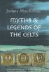 Myths & Legends of the Celts